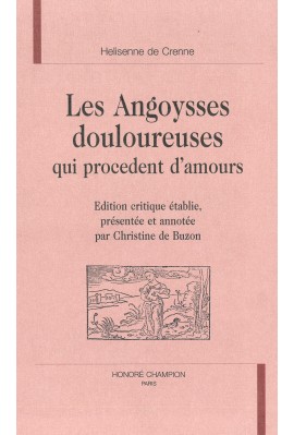 LES ANGOYSSES DOULOUREUSES QUI PROCEDENT D'AMOURS.