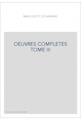 OEUVRES COMPLETES TOME III. LE TRIOMPHE DE L'AGNEAU