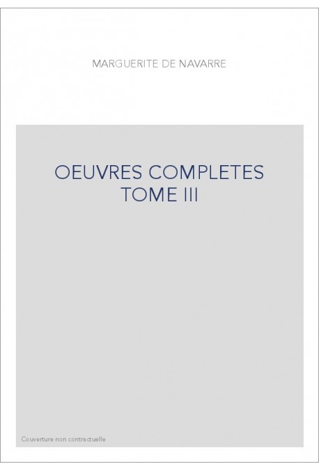 OEUVRES COMPLETES TOME III. LE TRIOMPHE DE L'AGNEAU
