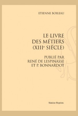LE LIVRE DES MÉTIERS (XIII SIÈCLE)