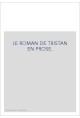 LE ROMAN DE TRISTAN EN PROSE.