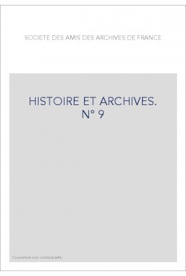 HISTOIRE ET ARCHIVES, JANVIER-JUIN 2001