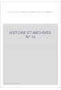 HISTOIRE ET ARCHIVES. JUILLET-DECEMBRE 2004