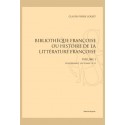 BIBLIOTHÈQUE FRANÇOISE OU HISTOIRE DE LA LITTÉRATURE FRANÇOISE.
