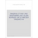 TANZBIBLIOTHEK UND TANZSAMMLUNG ALAIN BERNARD IM SCHWEIZER TANZARCHIV