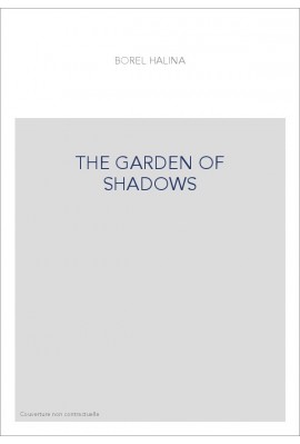 THE GARDEN OF SHADOWS