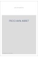 PROCHAIN ARRET