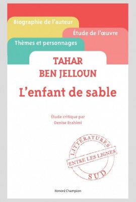 TAHAR BEN JELLOUN - L'ENFANT DE SABLE
