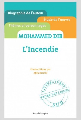 MOHAMMED DIB - L'INCENDIE