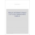 REVUE INTERNATIONALE D'ETUDES FRANCAISES. CAMUS.