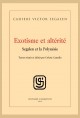 EXOTISME ET ALTÉRITÉ. SEGALEN ET LA POLYNÉSIE