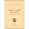 EXOTISME ET ALTÉRITÉ. SEGALEN ET LA POLYNÉSIE