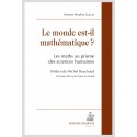 LE MONDE EST-IL MATHÉMATIQUE? LES MATHS AU PRISME DES SCIENCES HUMAINES