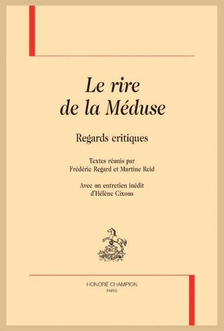 LE RIRE DE LA MÉDUSE. REGARDS CRITIQUES