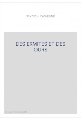 DES ERMITES ET DES OURS