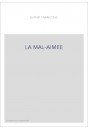 LA MAL-AIMEE