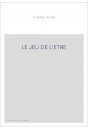 LE JEU DE L'ETRE