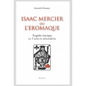 ISAAC MERCIER OU L'EROMAQUE