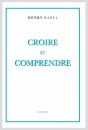 CROIRE ET COMPRENDRE