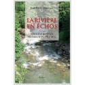 LA RIVIÈRE EN ÉCHOS