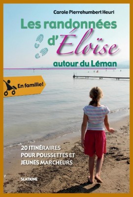 LES RANDONNÉES D'ELOÏSE AUTOUR DU LÉMAN