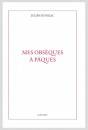 MES OBSÈQUES À PÂQUES