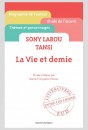 SONY LABOUT TANSI - LA VIE ET DEMIE