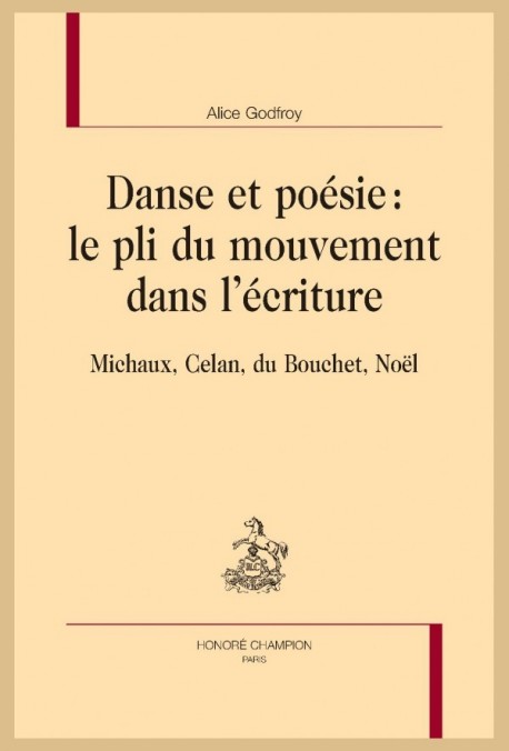 DANSE ET POÉSIE : LE PLI DU MOUVEMENT DANS L'ÉCRITURE