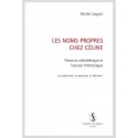 LES NOMS PROPRES CHEZ CÉLINE