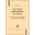 UNE LECTURE PHILOSOPHIQUE DE CYRANO