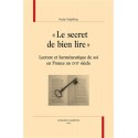 "LE SECRET DE BIEN LIRE"