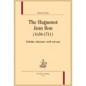 THE HUGUENOT JEAN ROU (1638-1711)