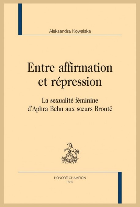 ENTRE AFFIRMATION ET RÉPRESSION