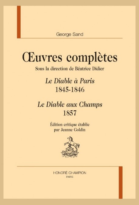 OEUVRES COMPLETES  1845-46 LE DIABLE A PARIS 1857. LE DIABLE AUX CHAMPS