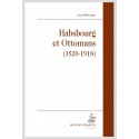 HABSBOURG ET OTTOMANS (1520-1918)