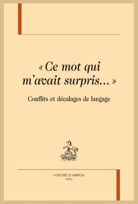 "CE MOT QUI M'AVAIT SURPRIS..."