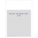 MICHEL HALPERIN 1948 - 2104