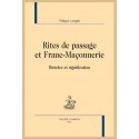 RITES DE PASSAGE ET FRANC-MAÇONNERIE