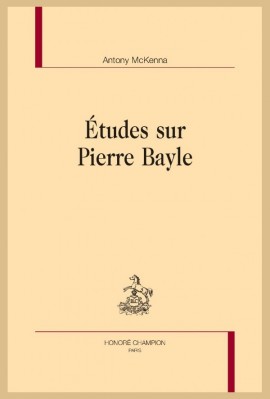 ÉTUDES SUR PIERRE BAYLE