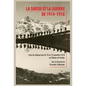 LA SUISSE ET LA GUERRE DE 1914-1918