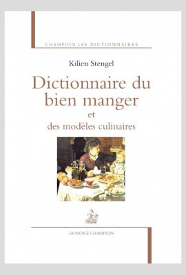 DICTIONNAIRE DU BIEN MANGER