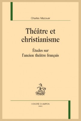 THÉÂTRE ET CHRISTIANISME