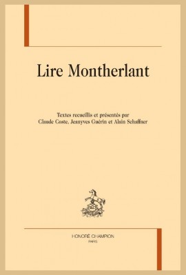 LIRE MONTHERLANT