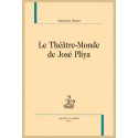 LE THÉÂTRE-MONDE DE JOSÉ PLIYA