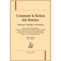 COMMENT LA FICTION FAIT HISTOIRE