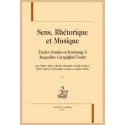 SENS, RHÉTORIQUE ET MUSIQUE