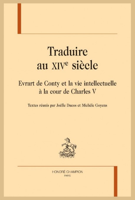 TRADUIRE AU XIV SIÈCLE