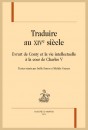 TRADUIRE AU XIV SIÈCLE