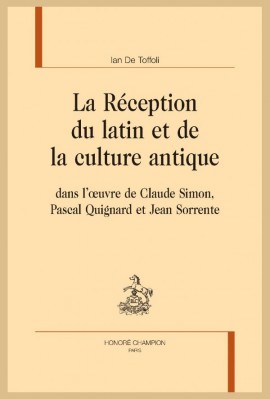 LA RÉCEPTION DU LATIN ET DE LA CULTURE ANTIQUE