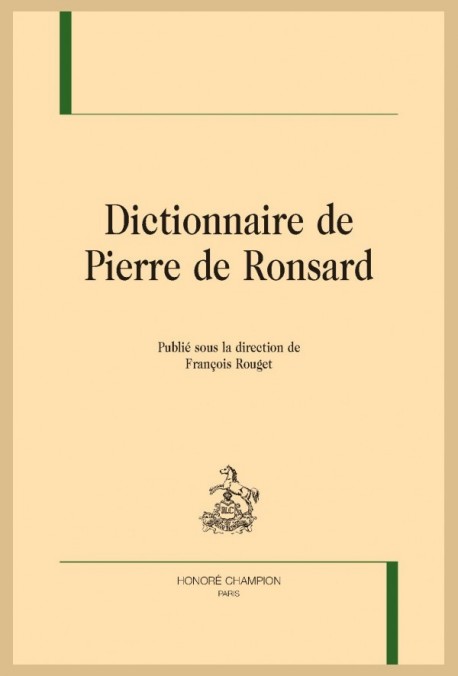 DICTIONNAIRE DE PIERRE DE RONSARD